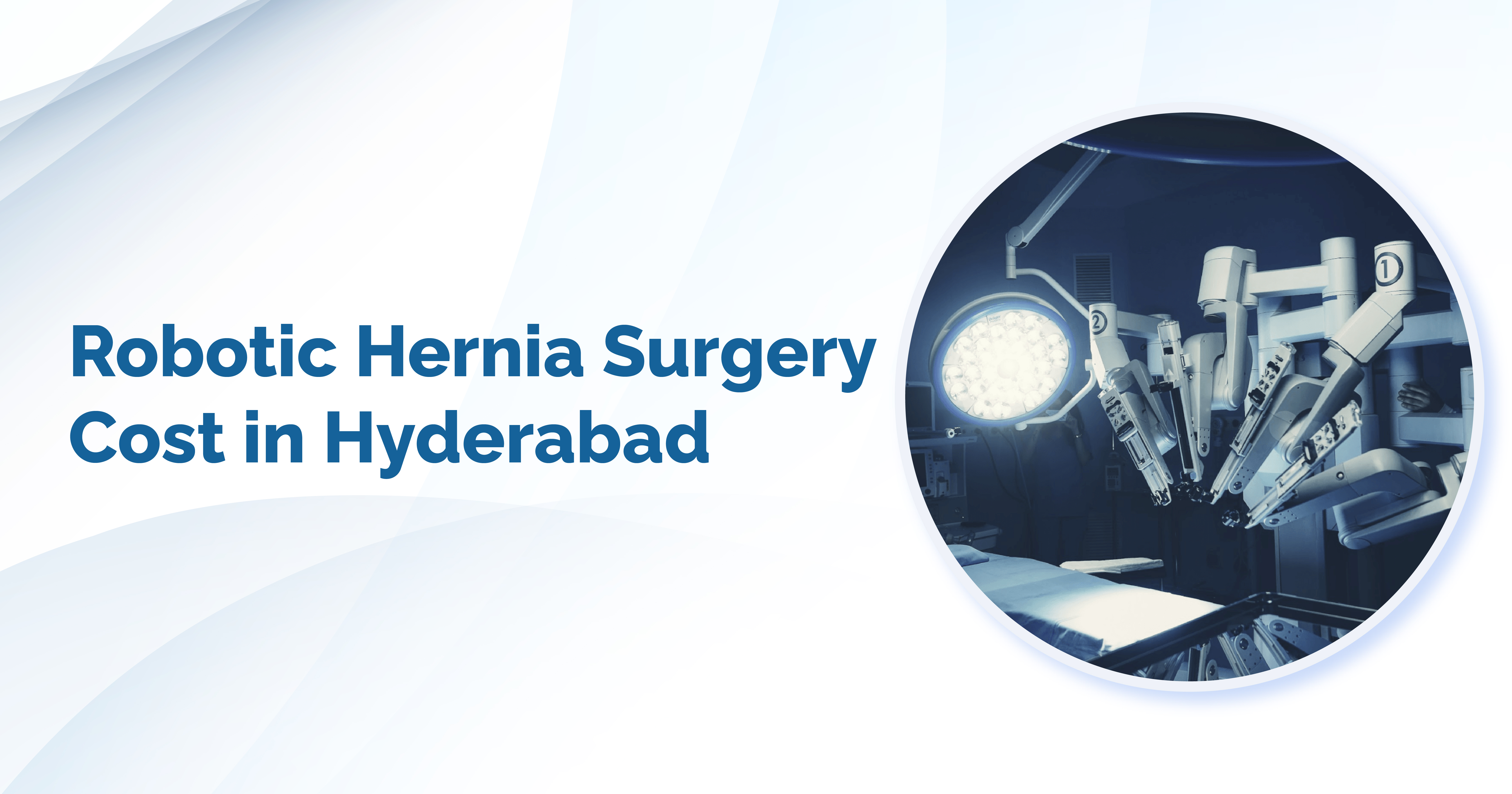 Robotic Hernia Surgery Cost